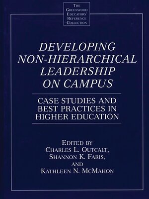 cover image of Developing Non-Hierarchical Leadership on Campus